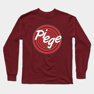 piege kews Long Sleeve T-Shirt